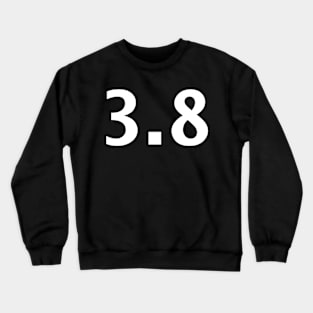 March 8th 3.8 International Women's Day Crewneck Sweatshirt